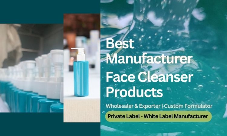 manufacturer-of-face-cleanser-in-india